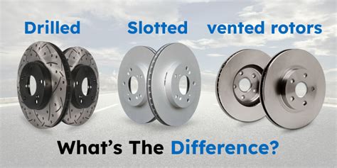 solid vs vented rotors|Difference Between Solid, Vented, Slotted, and Cross .